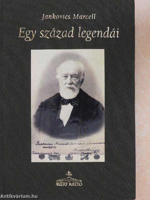 Egy század legendái