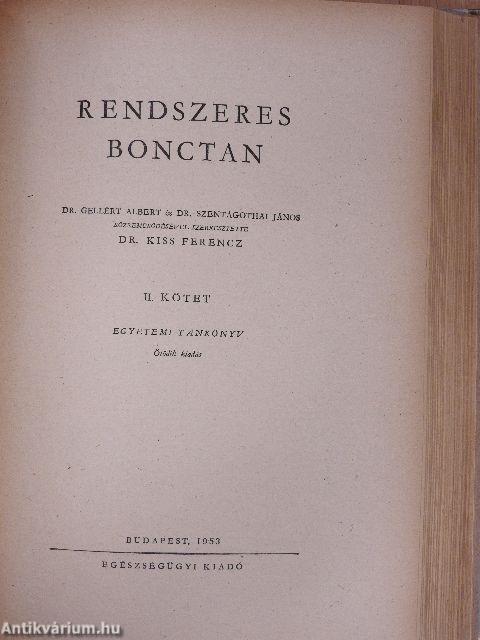 Rendszeres bonctan I-II.