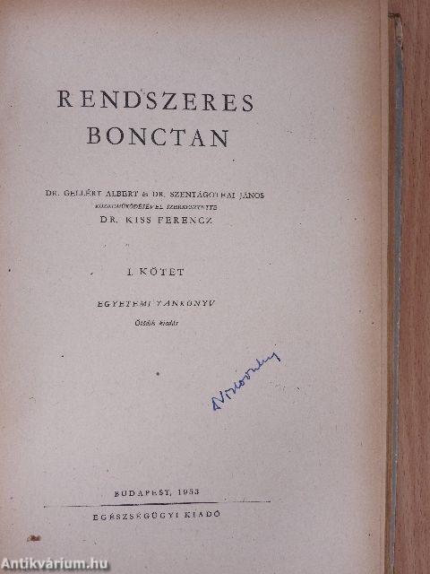 Rendszeres bonctan I-II.