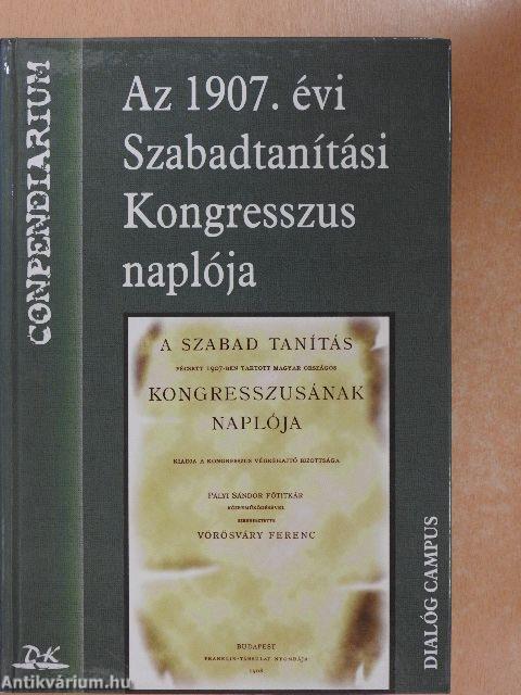 Az 1907. évi Szabadtanítási Kongresszus naplója