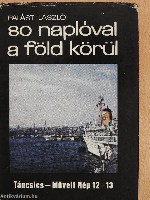 80 naplóval a Föld körül