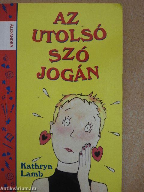 Az utolsó szó jogán