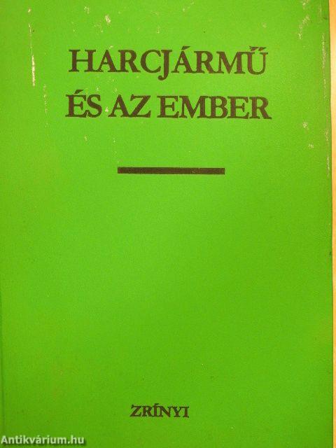 Harcjármű és az ember