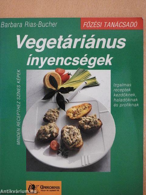 Vegetáriánus ínyencségek