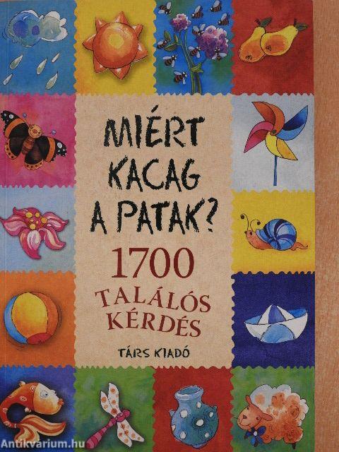 Miért kacag a patak?