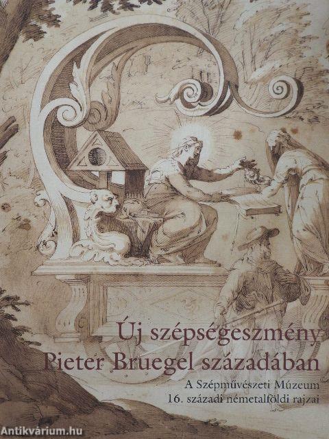 Új szépségeszmény Pieter Bruegel századában
