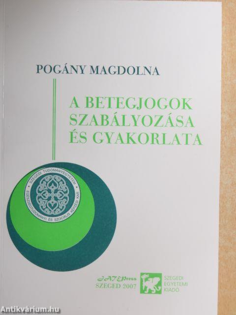 A betegjogok szabályozása és gyakorlata