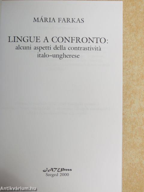 Lingue a confronto: Alcuni aspetti della contrastivitá italo-ungherese