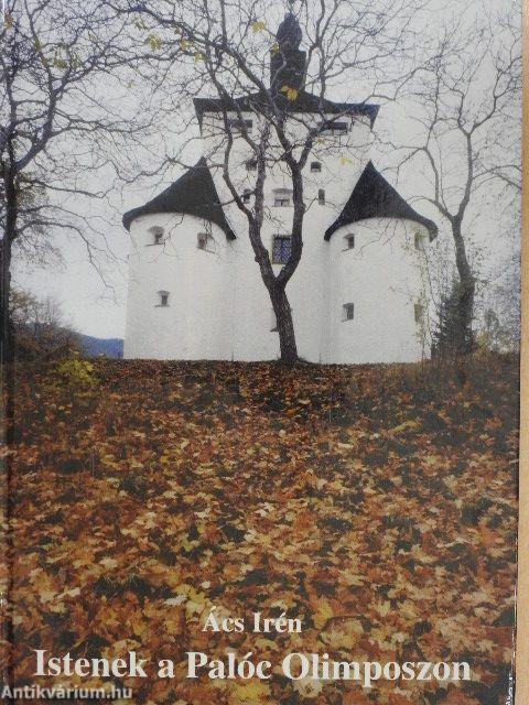 Istenek a Palóc Olimposzon