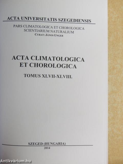 Acta Climatologica et Chorologica XLVII-XLVIII.