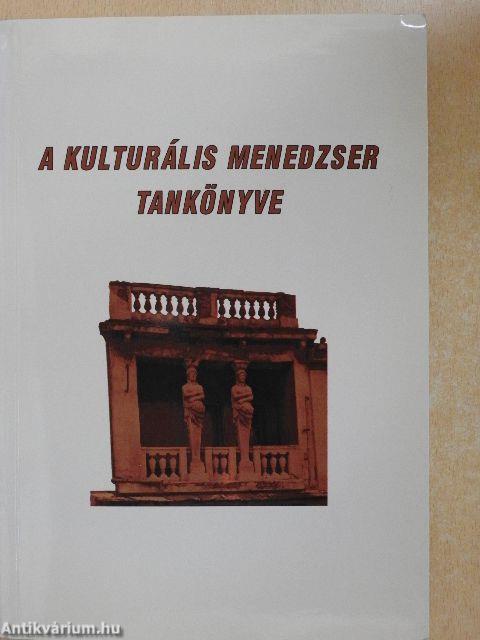 A kulturális menedzser tankönyve