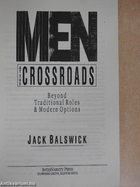 Men at the Crossroads