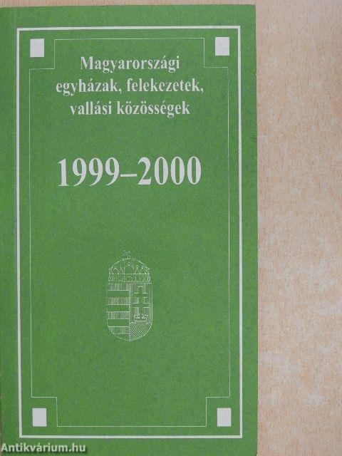 Magyarországi egyházak, felekezetek, vallási közösségek 1999-2000