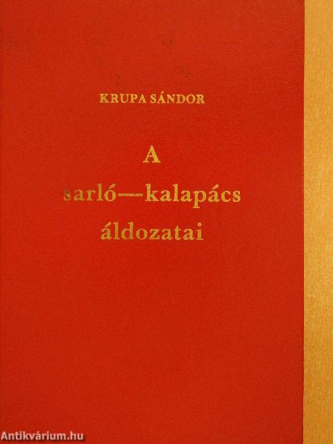 A sarló-kalapács áldozatai