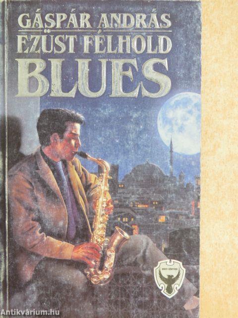 Ezüst félhold blues