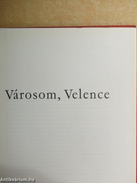 Városom, Velence