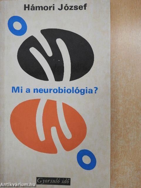 Mi a neurobiológia?