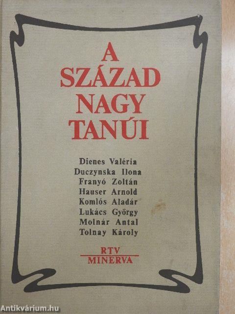 A század nagy tanúi