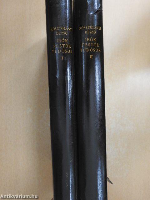 Írók, festők, tudósok I-II.