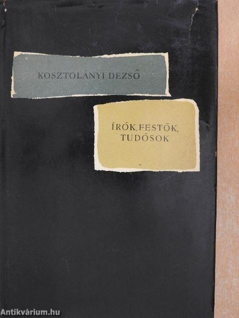 Írók, festők, tudósok I-II.