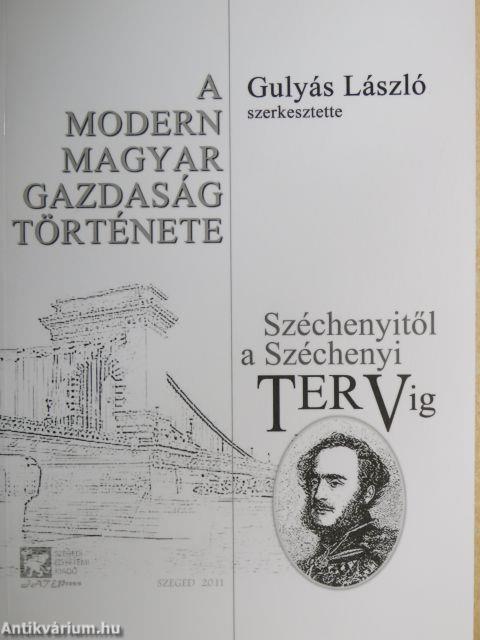 A modern magyar gazdaság története