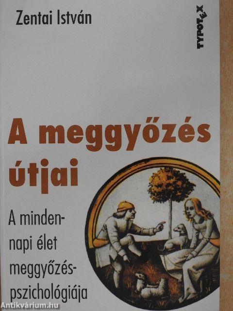 A meggyőzés útjai