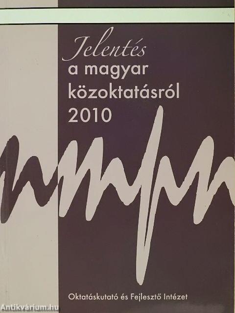 Jelentés a magyar közoktatásról 2010