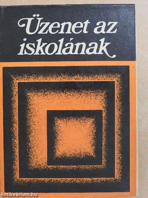 Üzenet az iskolának