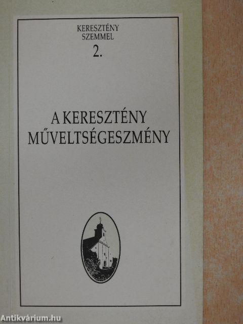 A keresztény műveltségeszmény