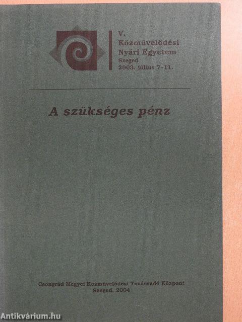 A szükséges pénz