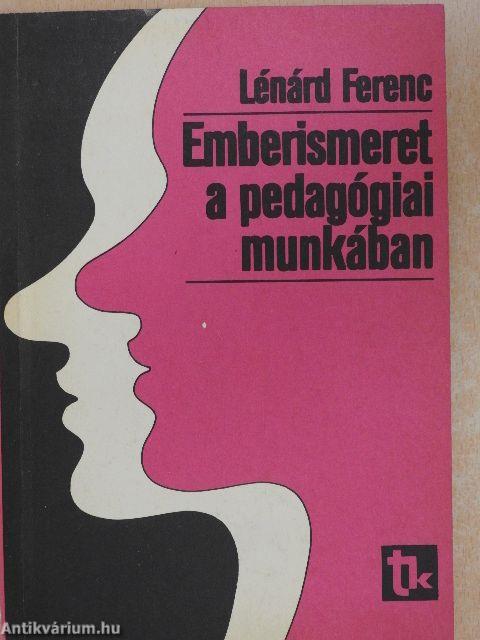 Emberismeret a pedagógiai munkában