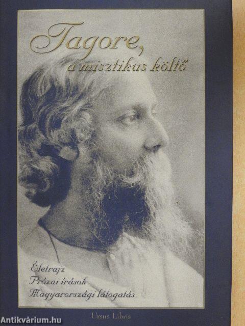 Tagore, a misztikus költő