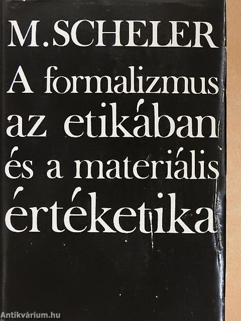 A formalizmus az etikában és a materiális értéketika