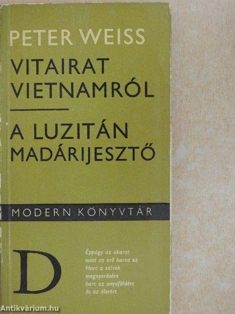 Vitairat Vietnamról/A luzitán madárijesztő