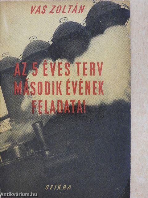 Az 5 éves terv második évének feladatai