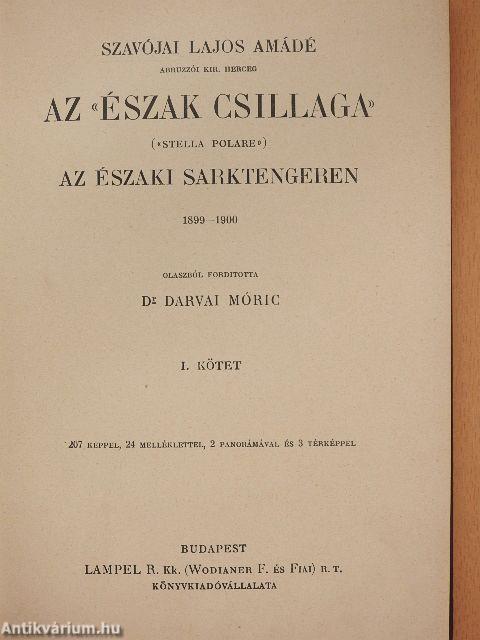 Az «Észak Csillaga» («Stella Polare») az Északi Sarktengeren 1899-1900 I-II.