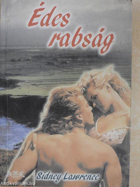 Édes rabság