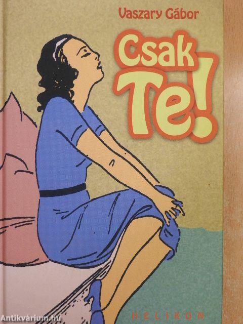 Csak Te!