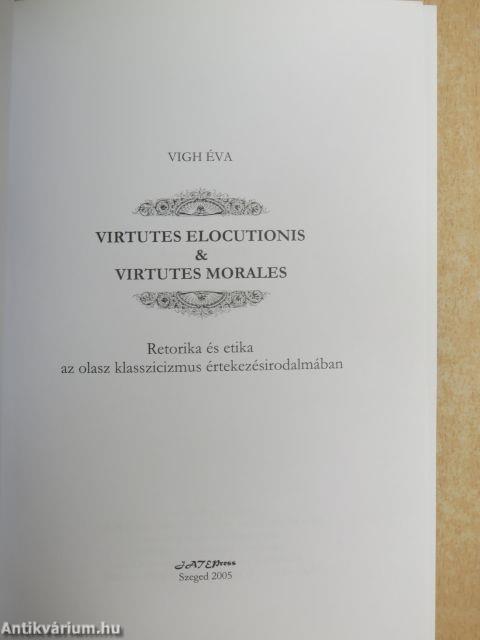 Virtutes elocutionis & virtutes morales