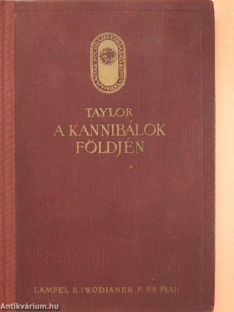 A kannibálok földjén