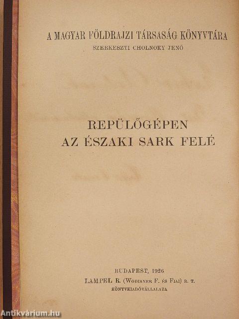 Repülőgépen az Északi sark felé