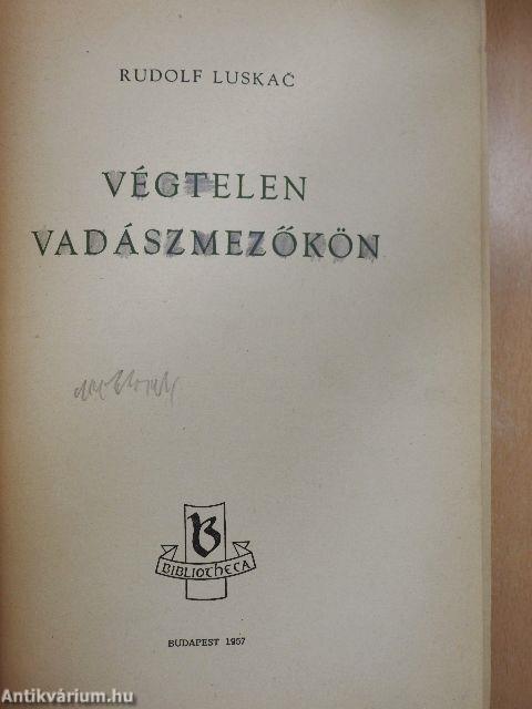 Végtelen vadászmezőkön