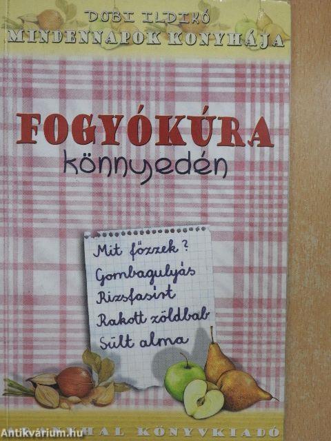 Fogyókúra könnyedén