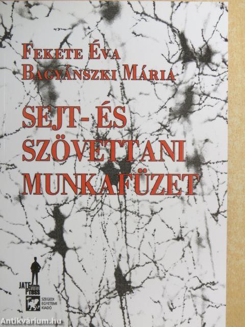 Sejt- és szövettani munkafüzet