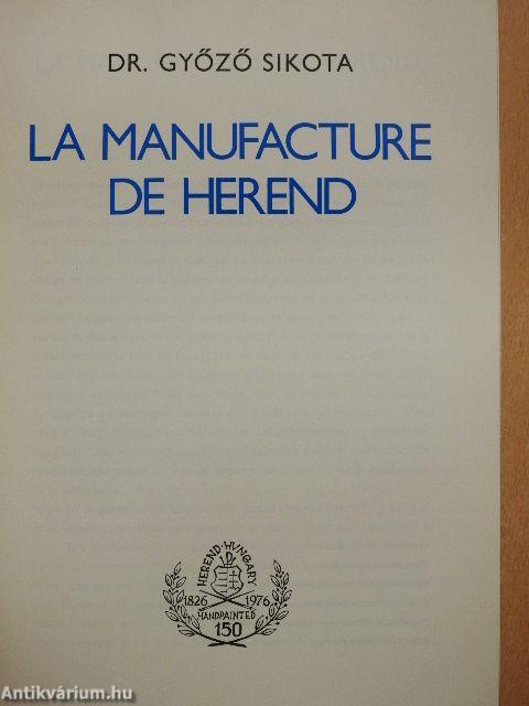La Manufacture de Herend