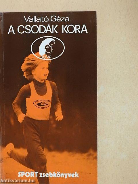 A csodák kora