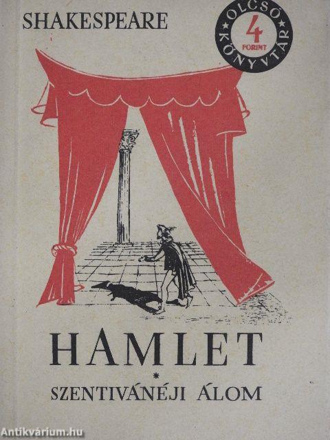 Hamlet/Szentivánéji álom