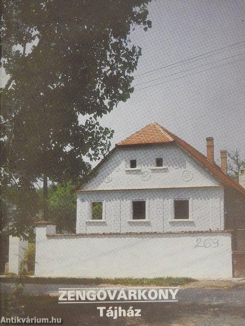 Zengővárkony - Tájház
