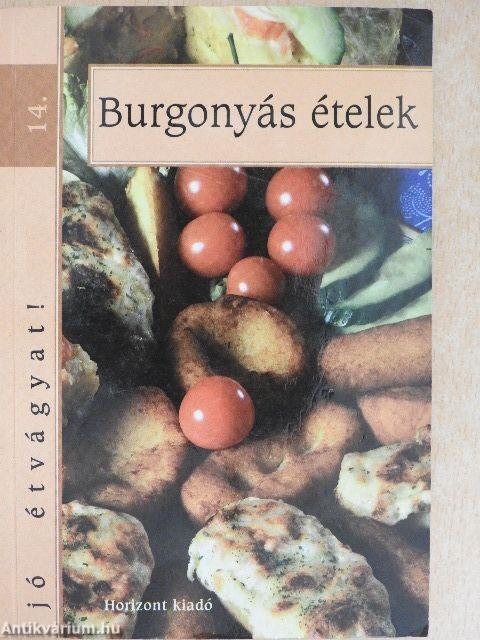 Burgonyás ételek