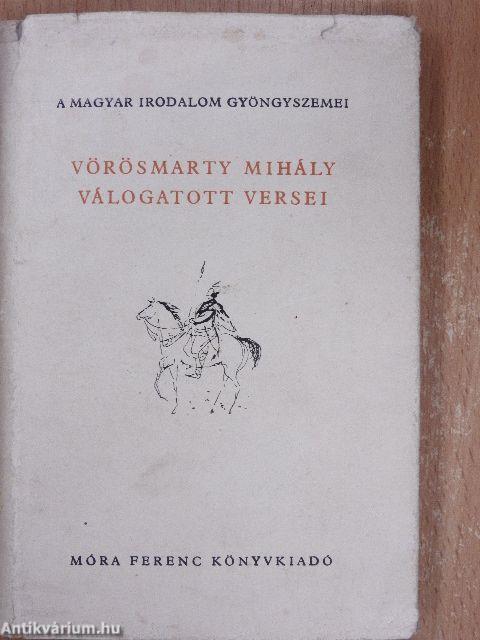 Vörösmarty Mihály válogatott versei